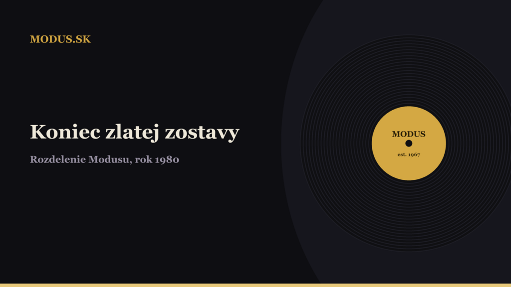 Vinylová platňa v štýle portálu Modus.sk s nadpisom Koniec zlatej zostavy